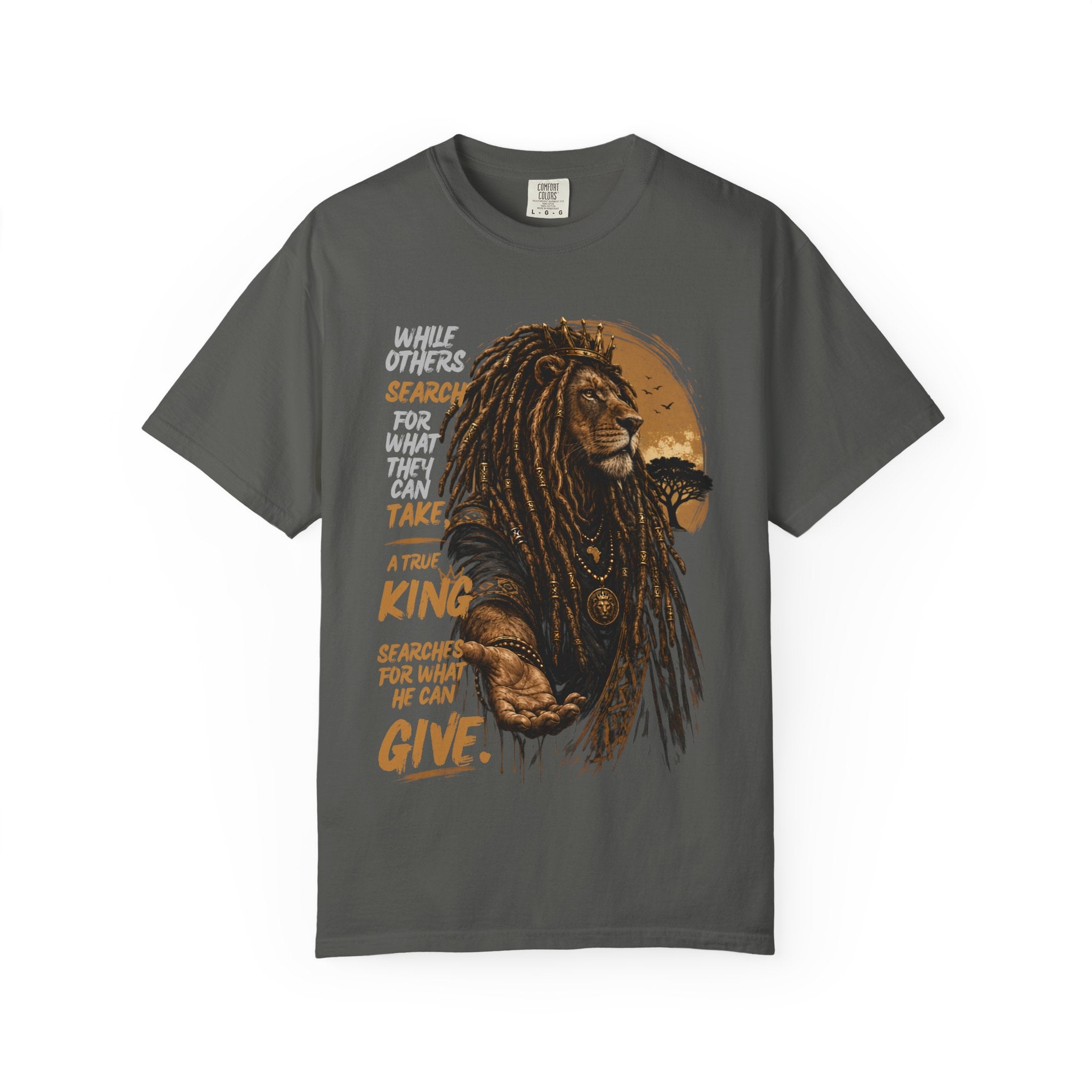 Lion Graphic T-Shirt — "A True King Gives" Inspirational Reggae Rasta Tee