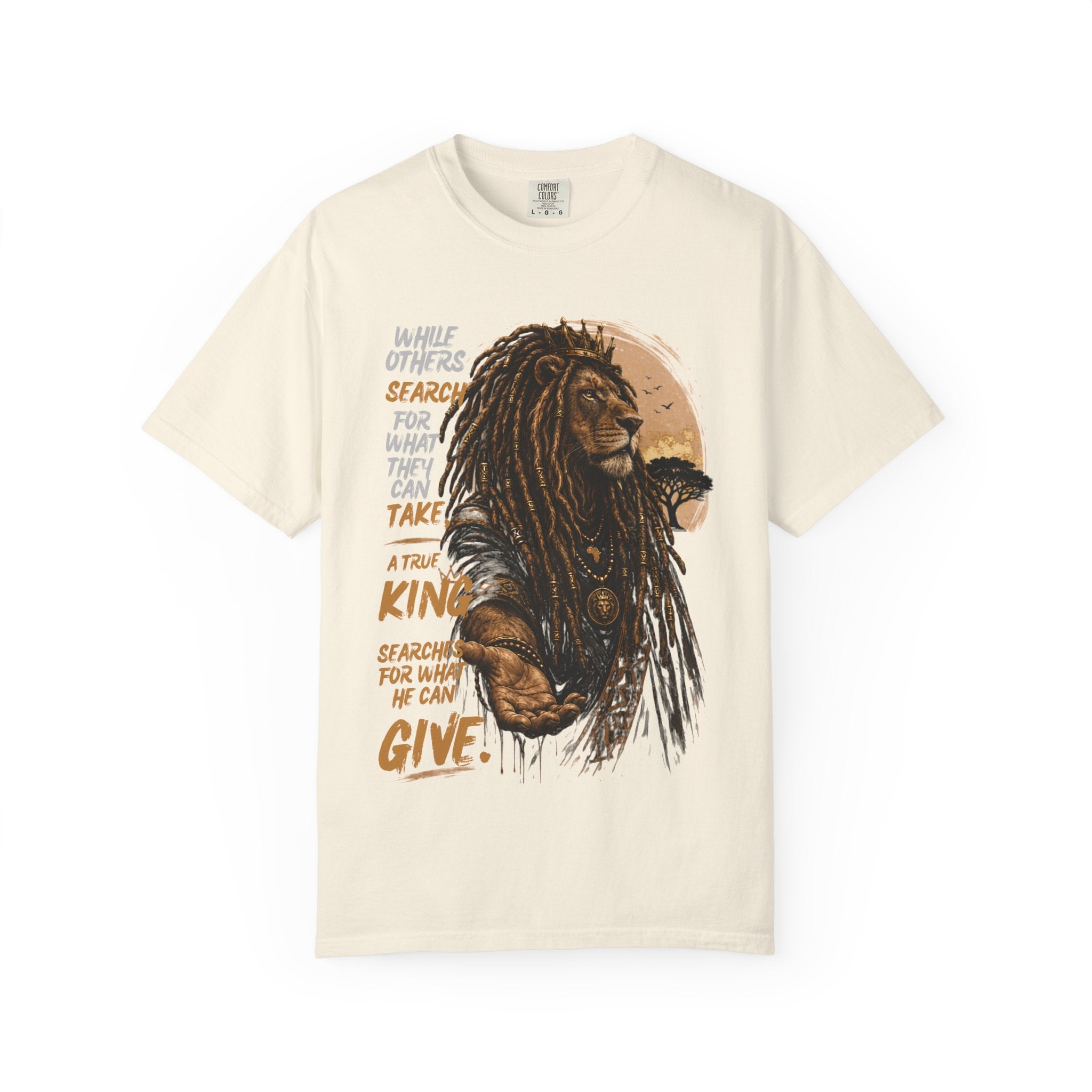 Lion Graphic T-Shirt — "A True King Gives" Inspirational Reggae Rasta Tee
