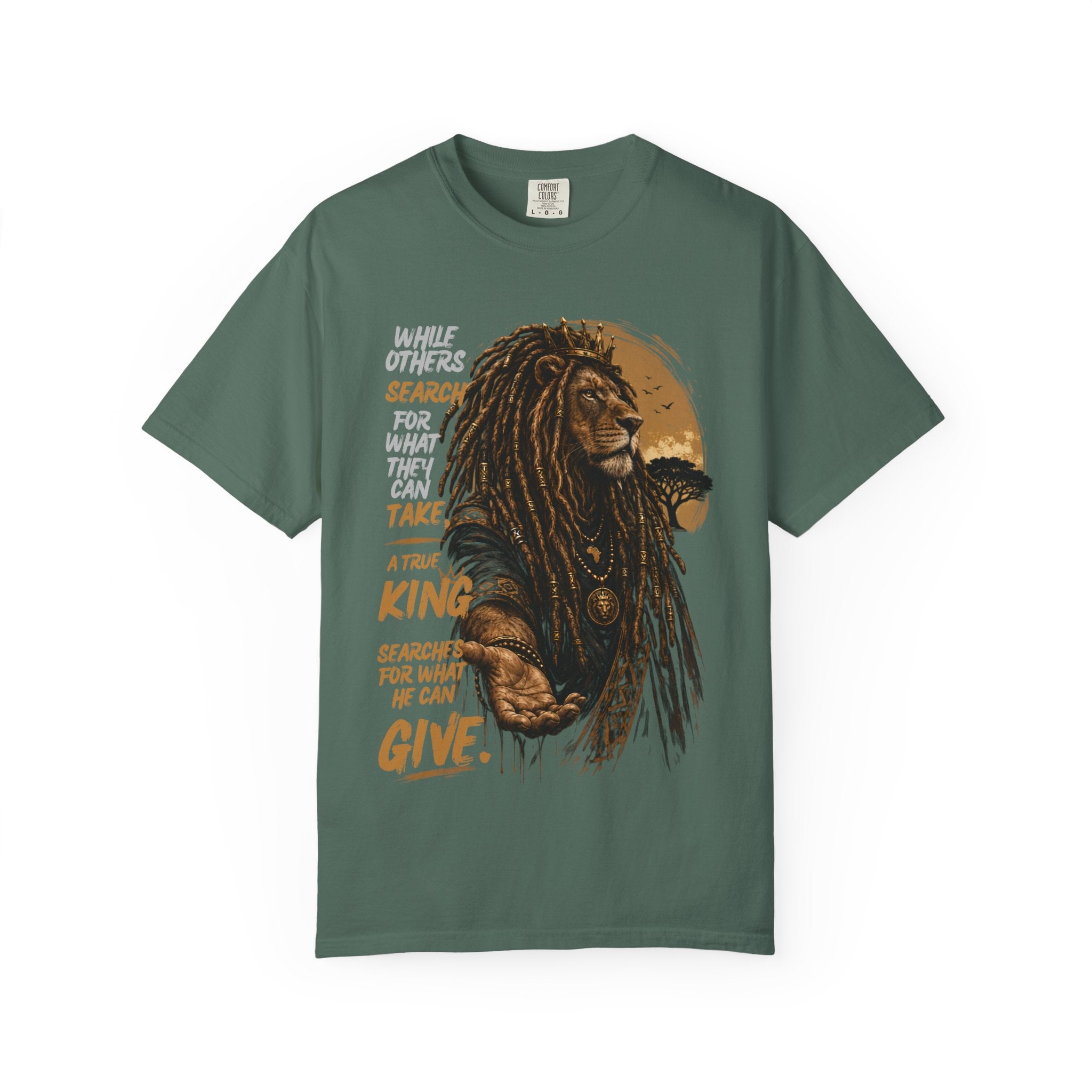 Lion Graphic T-Shirt — "A True King Gives" Inspirational Reggae Rasta Tee
