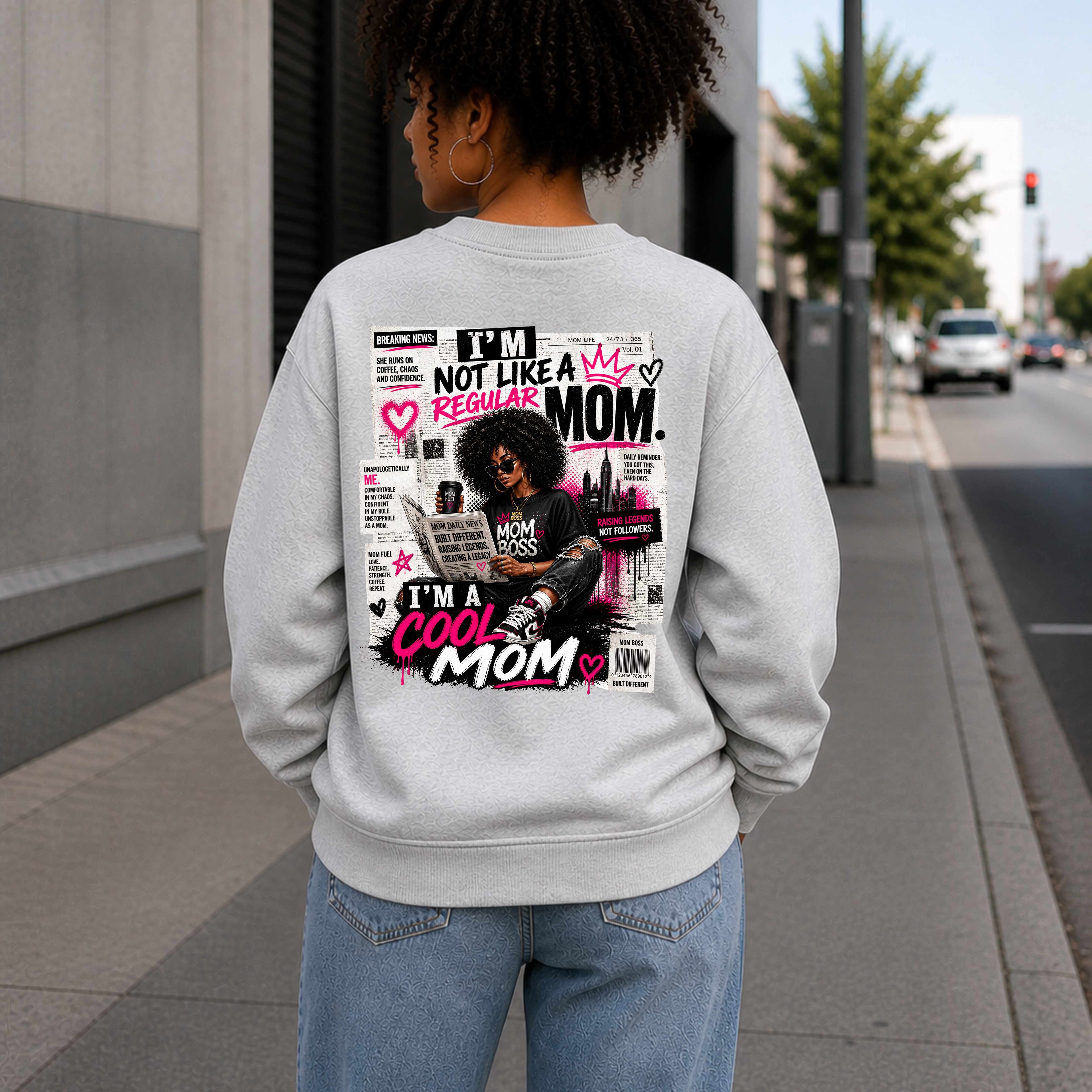 I'M A COOL MOM Sweatshirt