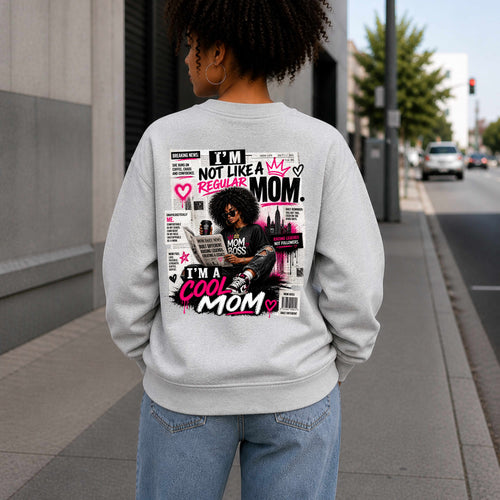 I'M A COOL MOM Sweatshirt