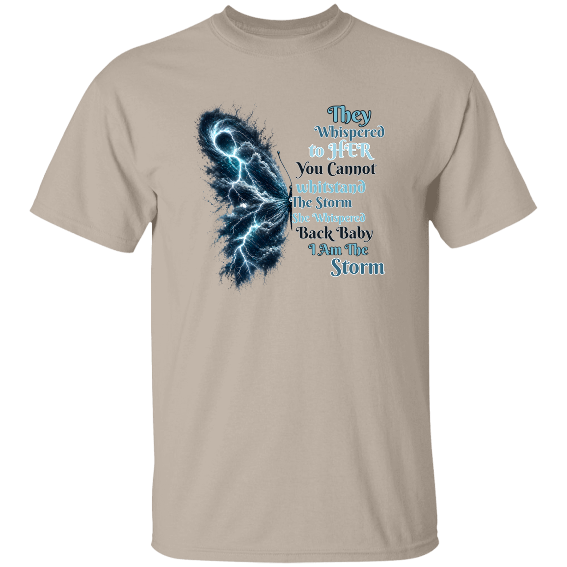 Sand t-shirt with a graphic of a storm cloud and motivational text on a white background